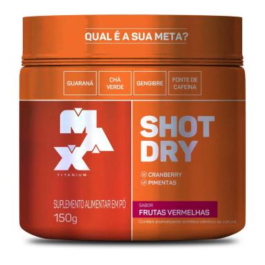 Suplemento Shot Dry Max Titanium Frutas Vermelhas 150g